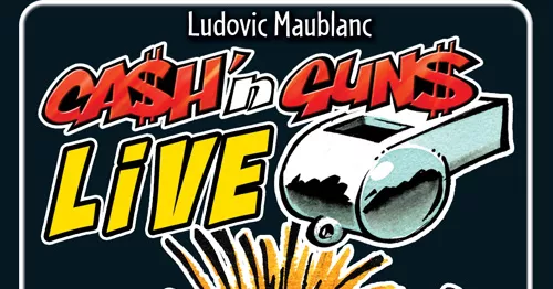 Ca$h 'n Gun$ Live